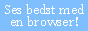 Denne side ses bedst med en browser
