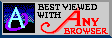 Best viewed with any browser